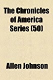 Chronicles of America Series N/A 9781151972033 Front Cover