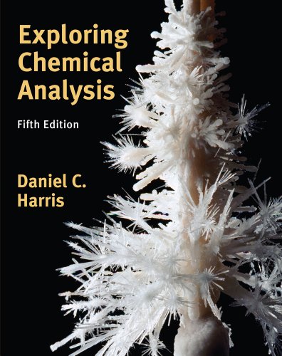 Exploring Chemical Analysis  5th 2012 9781429275033 Front Cover