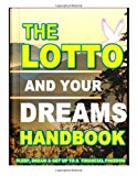 Lotto and Your Dreams HandBook FaaFeeh Betting Methods of South African Women N/A 9781479311033 Front Cover