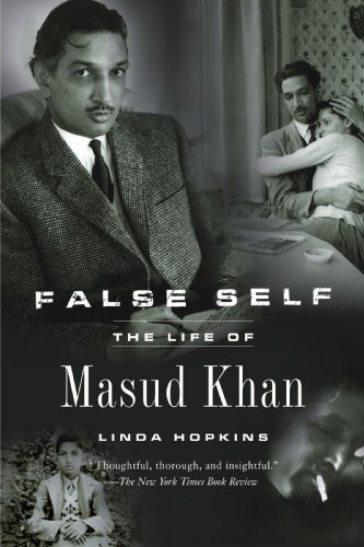 False Self The Life of Masud Khan  2006 9781590513033 Front Cover