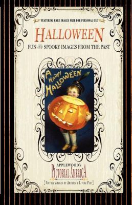 Halloween (Pictorial America) Vintage Images of America's Living Past  2009 9781608890033 Front Cover