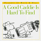 Good Caddie Is Hard to Find   1996 9780002252034 Front Cover