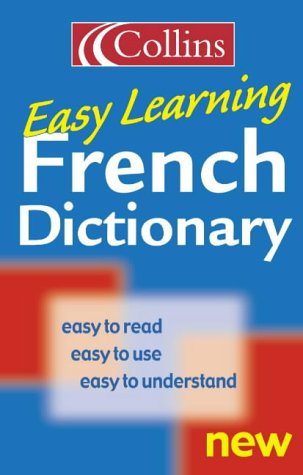 Collins Easy Learning French Dictionary N/A 9780004724034 Front Cover
