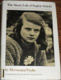 Short Life of Sophie Scholl N/A 9780060263034 Front Cover