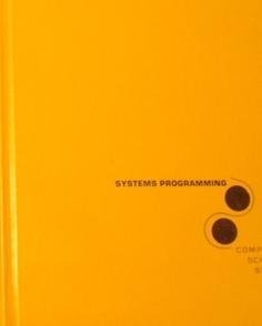 Systems Programming  1972 9780070176034 Front Cover