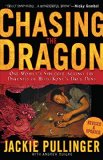 Chasing the Dragon One Woman's Struggle Against the Darkness of Hong Kong's Drug Dens Revised  9780800797034 Front Cover