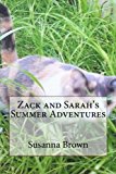 Zack and Sarah's Summer Adventures  Large Type  9781480048034 Front Cover