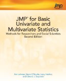 JMP for Basic Univariate and Multivariate Statistics Methods for Researchers and Social Scientists, Second Edition 2nd 2013 9781612906034 Front Cover