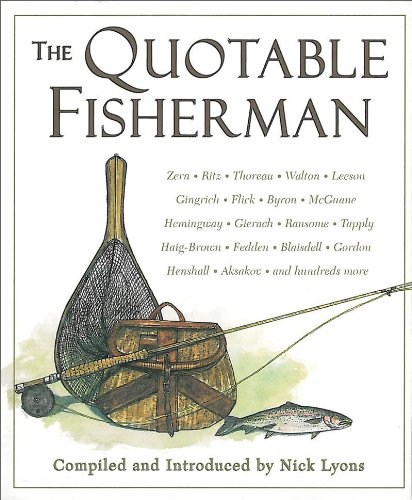 Quotable Fisherman   2010 9781616081034 Front Cover