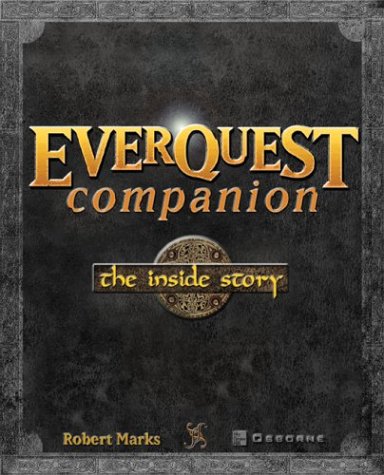 Everquest Companion The Inside Lore of a Gameworld  2003 9780072229035 Front Cover