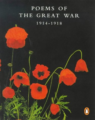 Poems of the Great War  1998 9780141181035 Front Cover