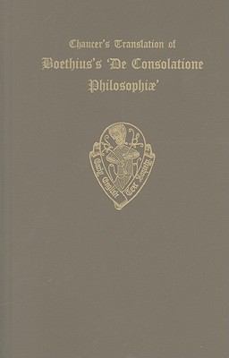Chaucer's Translation of Boethius's `de Consolatione Philosophiae'   1969 (Reprint) 9780197225035 Front Cover