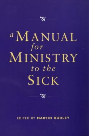 Manual for Ministry to Sick - P   1997 9780281049035 Front Cover