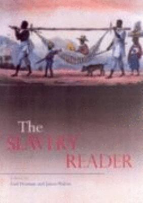 Slavery Reader   2003 9780415213035 Front Cover