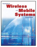 Introduction to Wireless and Mobile Systems  2nd 2006 (Revised) 9780534493035 Front Cover
