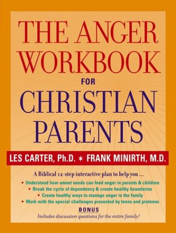 Anger Workbook for Christian Parents   2004 9780787969035 Front Cover