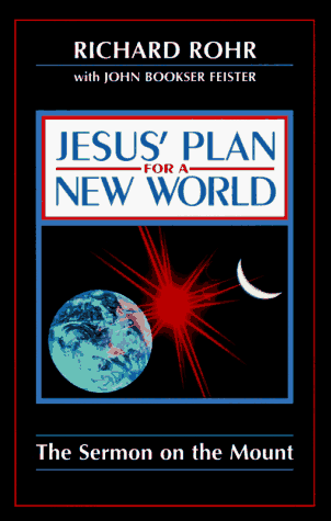 Jesus' Plan for a New World The Sermon on the Mount N/A 9780867162035 Front Cover