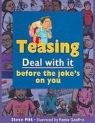 Teasing: Deal With It Before the Joke's on You  2007 9781435207035 Front Cover