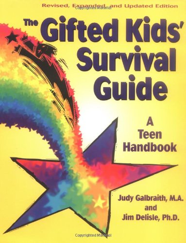 Gifted Kids' Survival Guide A Teen Handbook  1996 (Revised) 9781575420035 Front Cover
