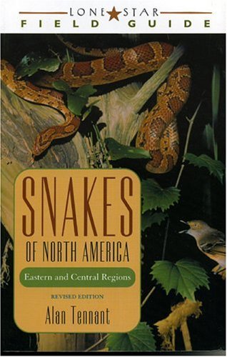 Snakes of North America Eastern and Central Regions  2003 (Revised) 9781589070035 Front Cover