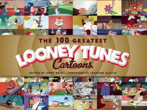 100 Greatest Looney Tunes Cartoons   2010 9781608870035 Front Cover
