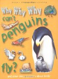 Why Why Why Can't Penguins Fly? (Why Why Why? Q and A Encyclopedia) N/A 9781842366035 Front Cover