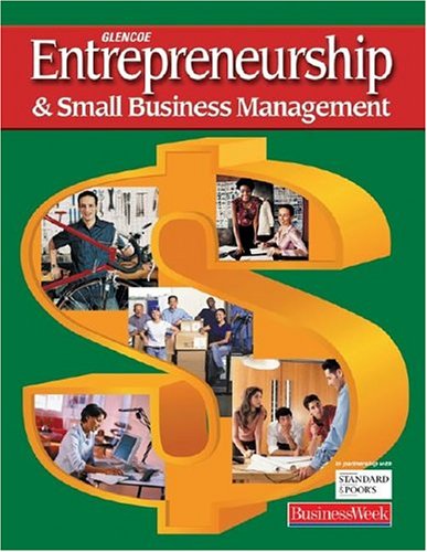 Entrepreneurship and Small Business Management, Student Edition  3rd 2006 (Student Manual, Study Guide, etc.) 9780078613036 Front Cover