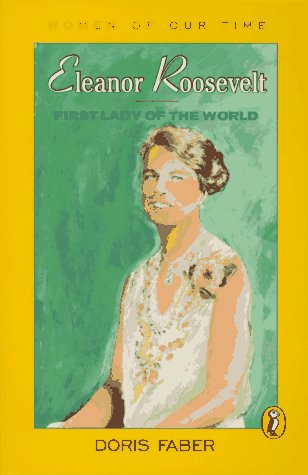 Eleanor Roosevelt First Lady of the World Reprint  9780140321036 Front Cover