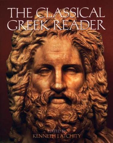 Classical Greek Reader   1998 (Reprint) 9780195123036 Front Cover