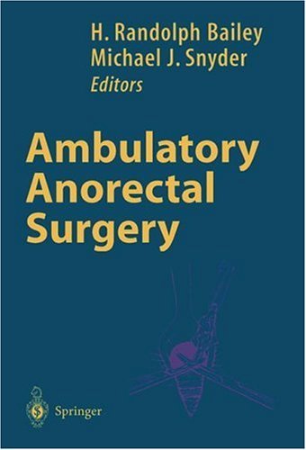 Ambulatory Anorectal Surgery   2000 9780387986036 Front Cover