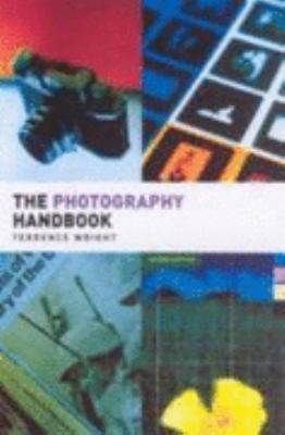 Photography Handbook  2nd 2004 (Revised) 9780415258036 Front Cover