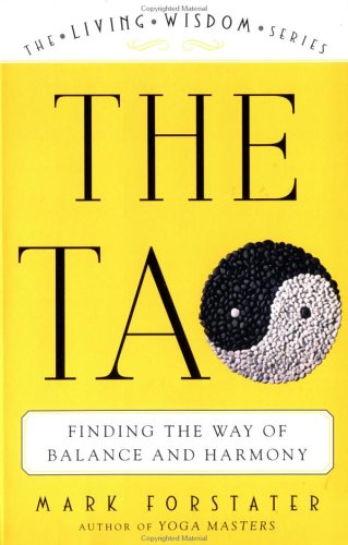 Tao Finding the Way of Balance and Harmony  2001 9780452284036 Front Cover