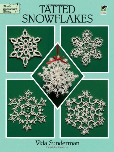 Tatted Snowflakes   1995 9780486283036 Front Cover