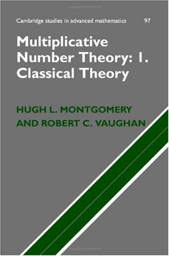 Multiplicative Number Theory I Classical Theory  2005 9780521849036 Front Cover
