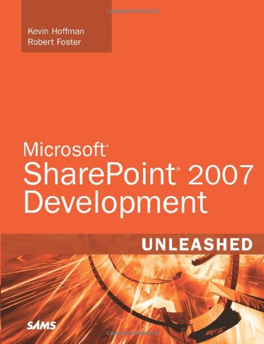 Microsoft Sharepoint 2007 Development Unleashed   2007 9780672329036 Front Cover