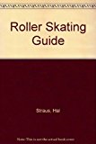 Roller Skating Guide  N/A 9780890372036 Front Cover