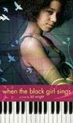 When the Black Girl Sings  N/A 9781416940036 Front Cover