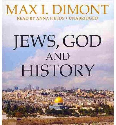 Jews, God, and History:   2013 9781441744036 Front Cover