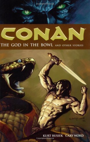 Conan Volume 2: the God in the Bowl and Other Stories   2005 9781593074036 Front Cover