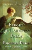 Before the Darkness Falls   2013 9781620455036 Front Cover