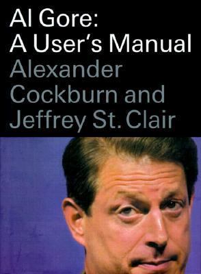 Al Gore A User's Manual  2000 9781859848036 Front Cover