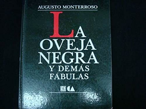 La oveja negra y demas fabulas:  2001 9789681665036 Front Cover
