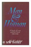 Man and Woman A Study of Love and the Novel, 1740-1940  1977 9780002165037 Front Cover