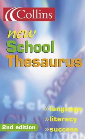 Collins New School Thesaurus N/A 9780007144037 Front Cover