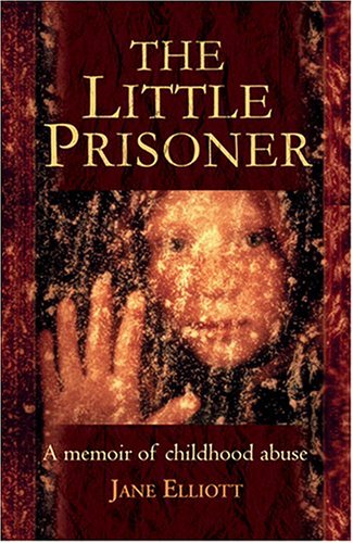 Little Prisoner A memoir of childhood Abuse N/A 9780007199037 Front Cover