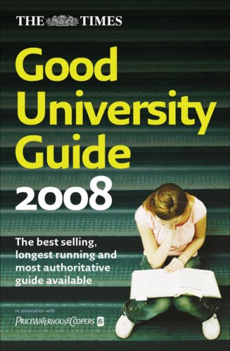 Times Good University Guide 2008   2007 9780007243037 Front Cover