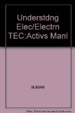 Understanding Electricity and Electronics Technology 6th 9780026769037 Front Cover