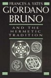Giordano Bruno and the Hermetic Tradition N/A 9780226950037 Front Cover
