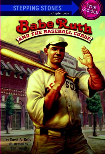 Babe Ruth and the Baseball Curse (Totally True Adventures) How the Red Sox Curse Became a Legend ...  2009 9780375856037 Front Cover