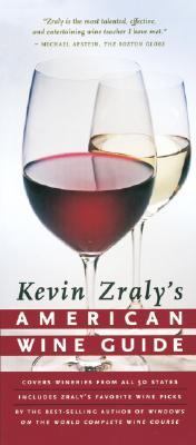 Kevin Zraly's American Wine Guide 2009  N/A 9781402744037 Front Cover
